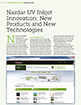 Nazdar UV Inkjet Innovation: New Products and New Technologies